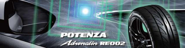   Bridgestone Potenza RE002 Adrenalin